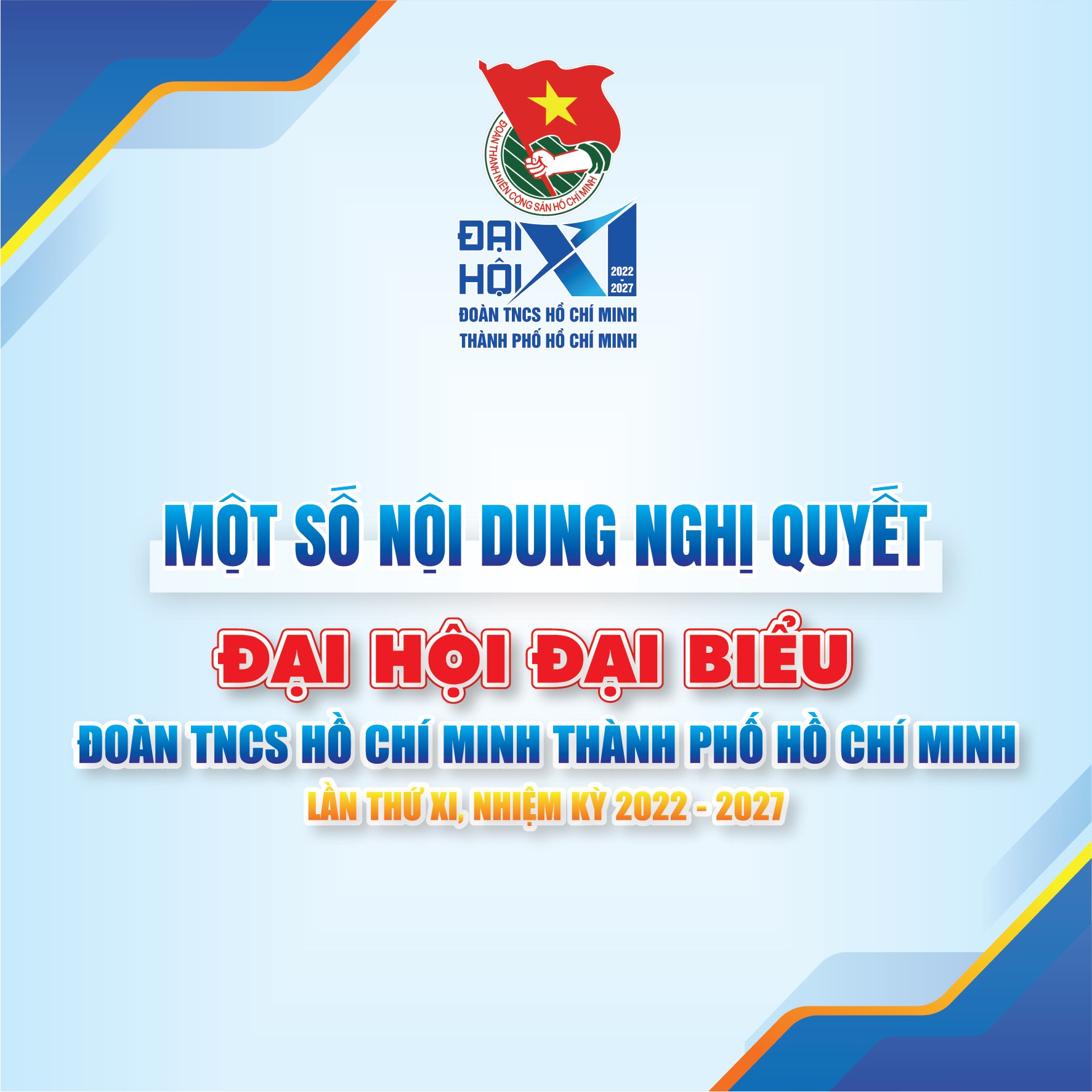 Infographic - Một Số Nghị Quyết Quan Trọng Tại Đại Hội Đại Biểu Đoàn Thanh  Niên Cộng Sản Hồ Chí Minh Thành Phố Hồ Chí Minh Lần Thứ Xi, Nhiệm Kỳ 2022 -