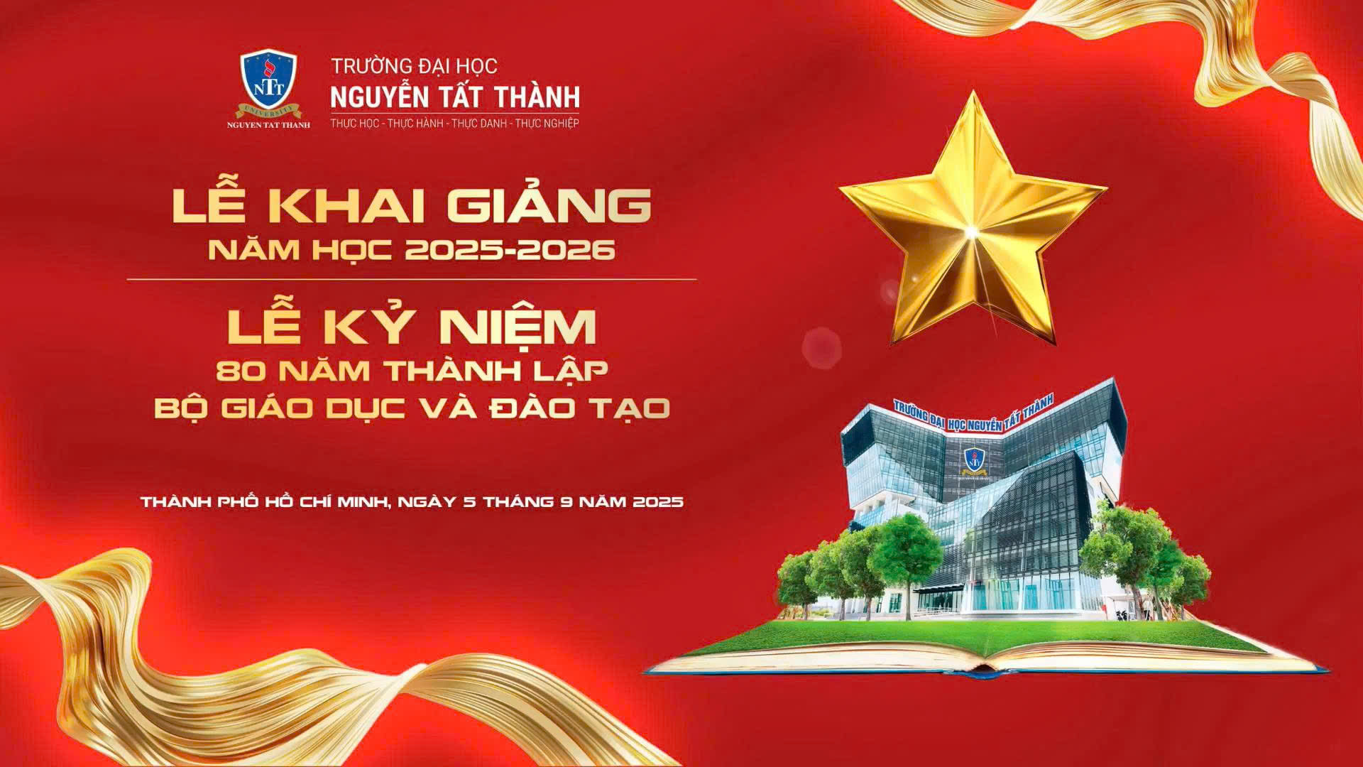 Lễ khai giảng Trường ĐH Nguyễn Tất Thành năm học 2025 – 2026: Khát vọng vươn lên trong kỷ nguyên mới, hòa nhịp 80 năm truyền thống ngành giáo dục