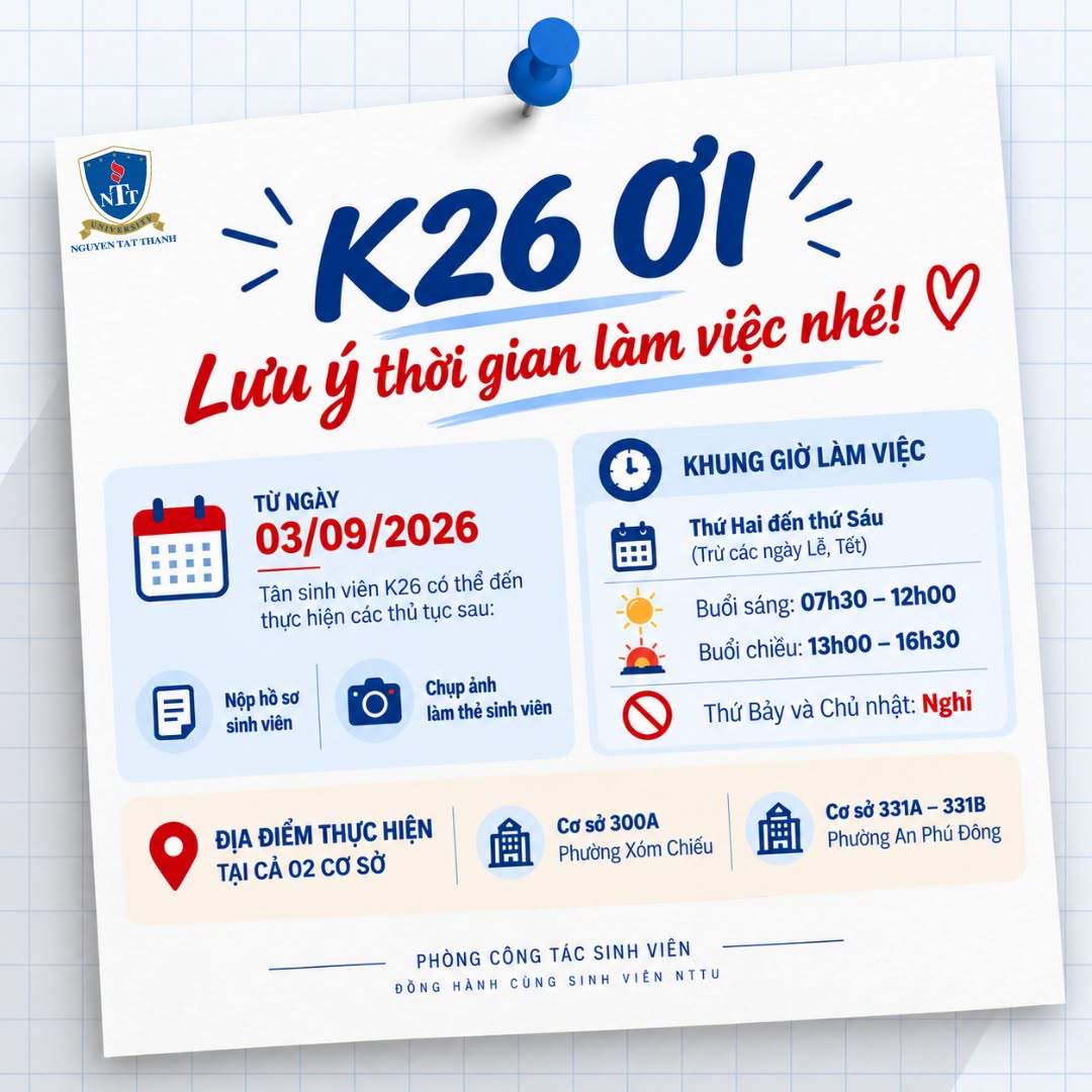 Khung giờ làm việc và thủ tục dành cho Tân sinh viên K26